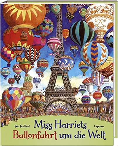 Buchtipp: Miss Harriets Ballonfahrt um die Welt