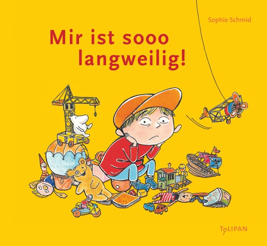 Buchtipp: Mir ist sooo langweilig!