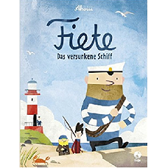 Buchtipp: Fiete – Das versunkene Schiff