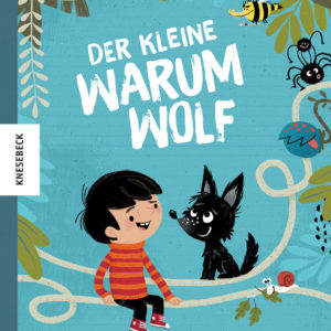 Buchcover: Englert/Dully Der kleine Warumwolf