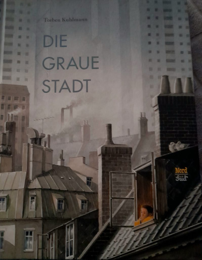 Torben Kuhlmann: Die graue Stadt