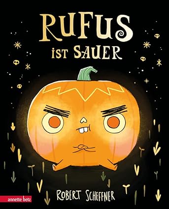 Robert Scheffner: Rufus ist sauer