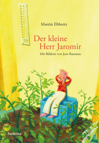 Martin Ebbertz: Der kleine Herr Jaromir